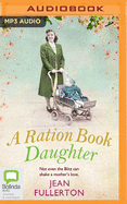 A Ration Book Daughter