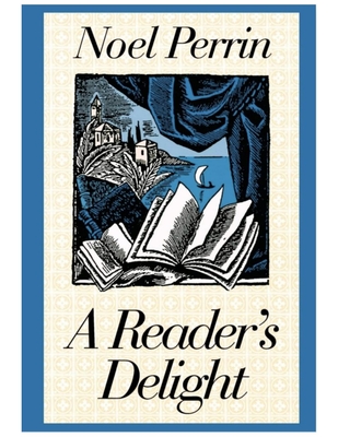 A Reader's Delight - Perrin, Noel