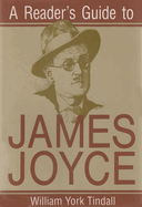A Reader's Guide to James Joyce