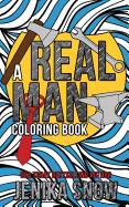 A Real Man Coloring Book
