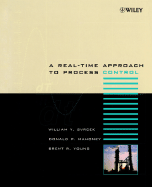 A Real Time Approach to Process Control