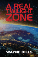 A Real Twilight Zone