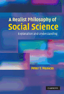 A Realist Philosophy of Social Science
