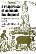 A Reappraisal of Economic Development: Perspectives for Cooperative Research