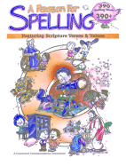 A Reason for Spelling: Student Workbook Level C