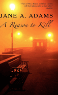 A Reason to Kill