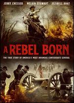 A Rebel Born