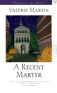 A Recent Martyr
