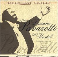 A Recital - Luciano Pavarotti (tenor)