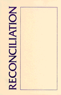 A Reconciliation Sourcebook