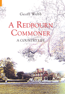 A Redbourn Commoner: A Country Life