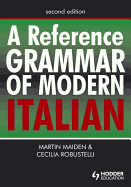 A Reference Grammar of Modern Italian