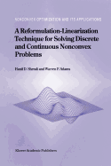 A Reformulation-Linearization Technique for Solving Discrete and Continuous Nonconvex Problems