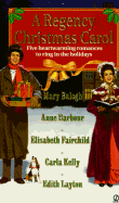 A Regency Christmas Carol