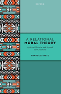 A Relational Moral Theory: African Ethics in and beyond the Continent