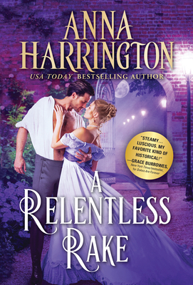 A Relentless Rake - Harrington, Anna