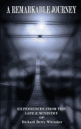 A Remarkable Journey