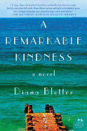 A Remarkable Kindness