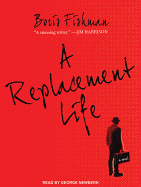 A Replacement Life