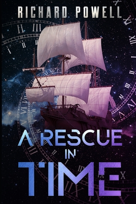 A Rescue In Time - Powell, Richard
