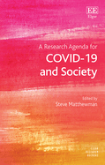 A Research Agenda for Covid-19 and Society