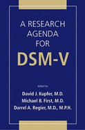 A Research Agenda for Dsm V