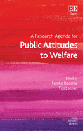A Research Agenda for Public Attitudes to Welfare