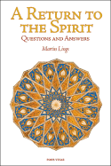 A Return to the Spirit: Questions and Answers