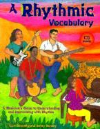 A Rhythmic Vocabulary