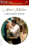 A Rich Man's Touch