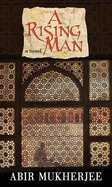 A Rising Man