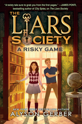 A Risky Game (the Liars Society #2) - Gerber, Alyson