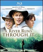 A River Runs Through It