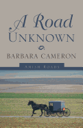 A Road Unknown