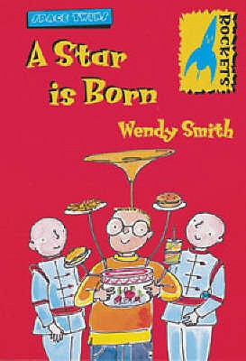 A Rockets: Space Twins: A Star Is Born - Smith, Wendy