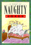 A Romp of Naughty Jokes