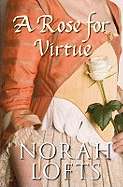 A Rose for Virtue