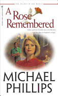 A Rose Remembered