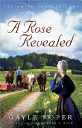 A Rose Revealed