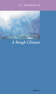 A rough climate