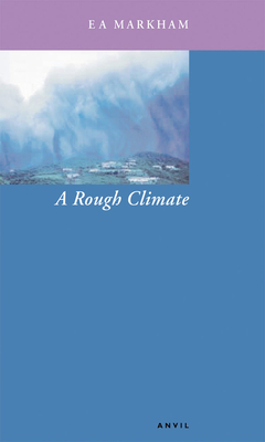 A Rough Climate - Markham, E a