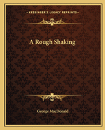 A Rough Shaking