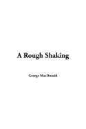 A Rough Shaking