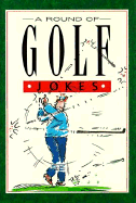 A Round of Golf Jokes