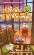A Roux of Revenge