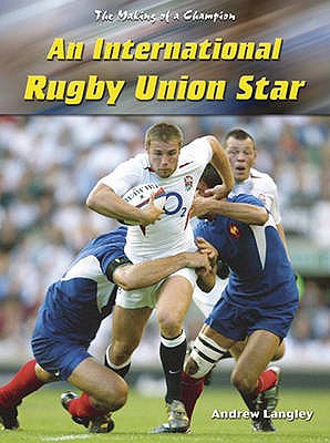 A Rugby Union Star - Langley, Andrew