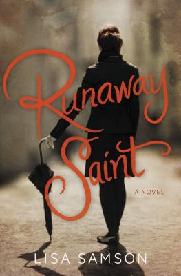 A Runaway Saint - Samson, Lisa