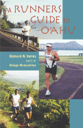 A Runners Guide to Oahu