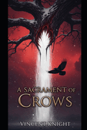 A Sacrament of Crows