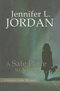 A Safe Place to Sleep